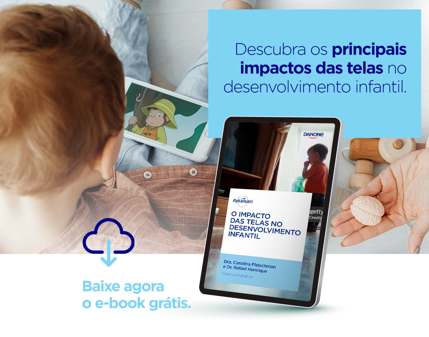 Descubra os principais impactos das telas no desenvolvimento infantil. Baixe agora o e-book grátis
